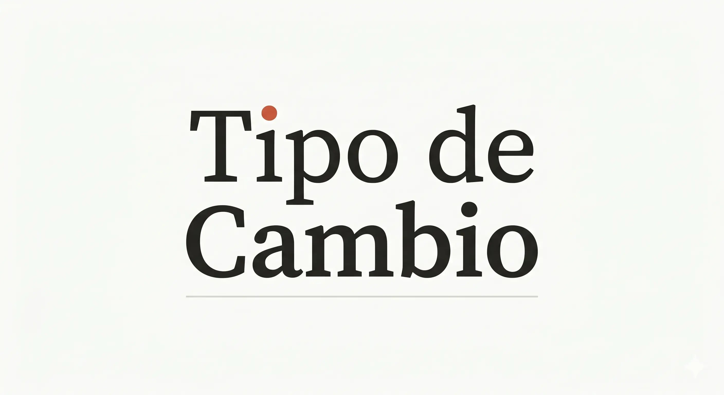 Tipo de Cambio